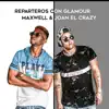 Maxwell - Reparteros con glamour (with Joan el Crazy)